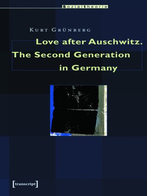cover image of Love after Auschwitz